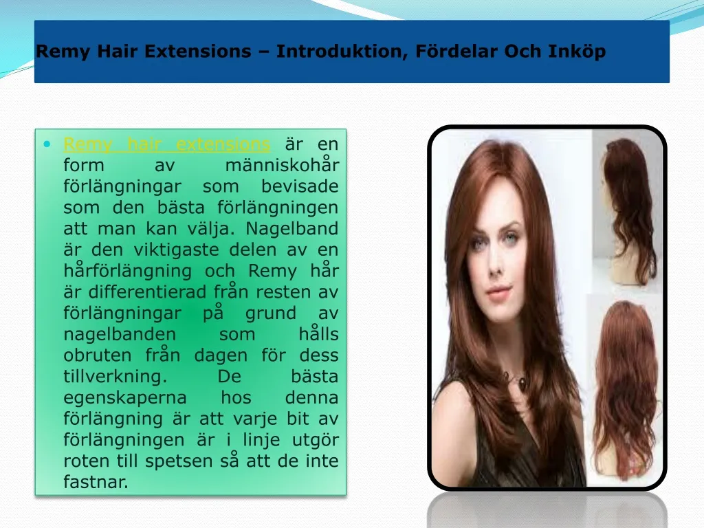 remy hair extensions introduktion f rdelar och ink p n.