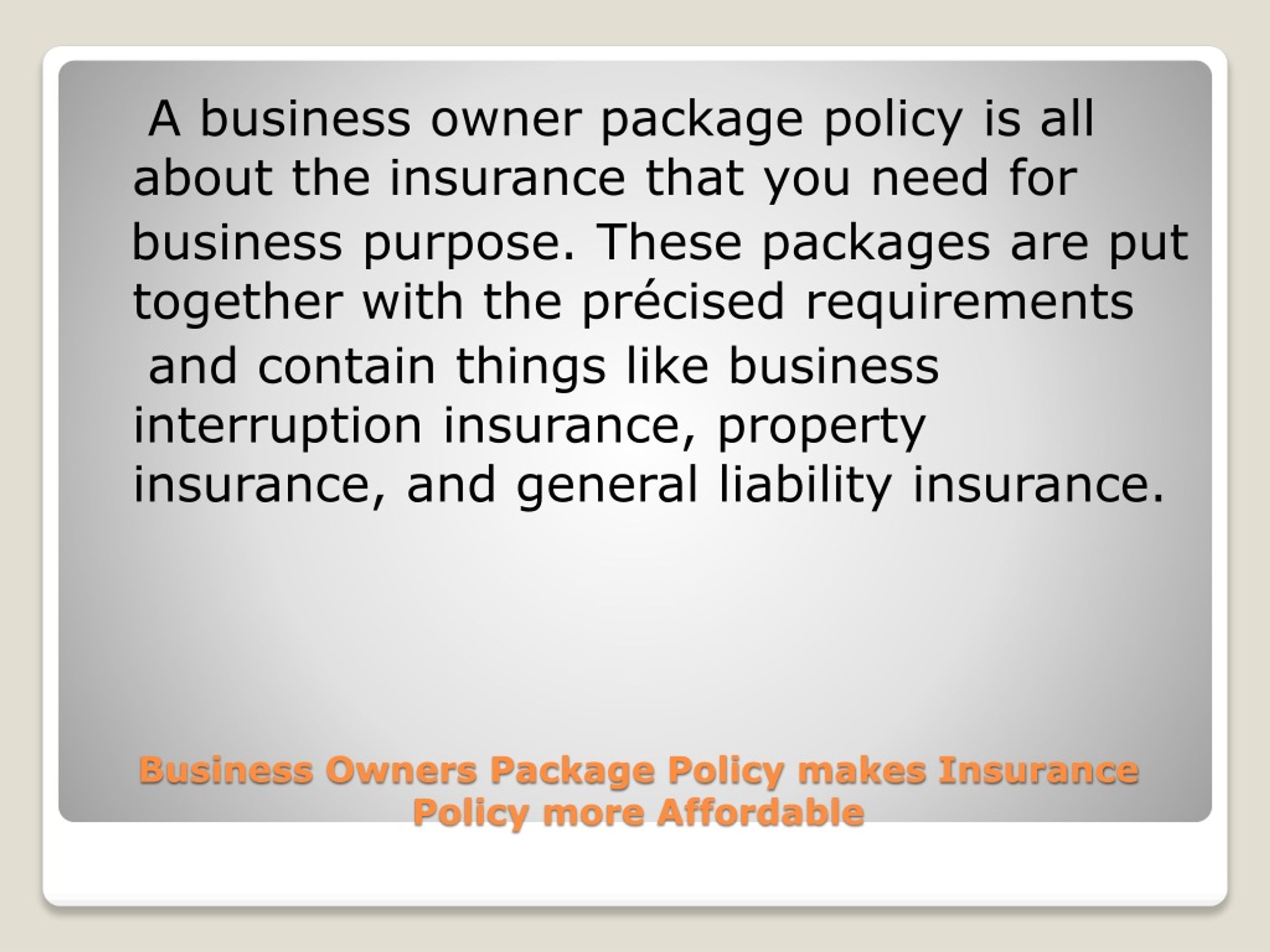 PPT - Business Owners Package Policy makes Insurance Policy PowerPoint