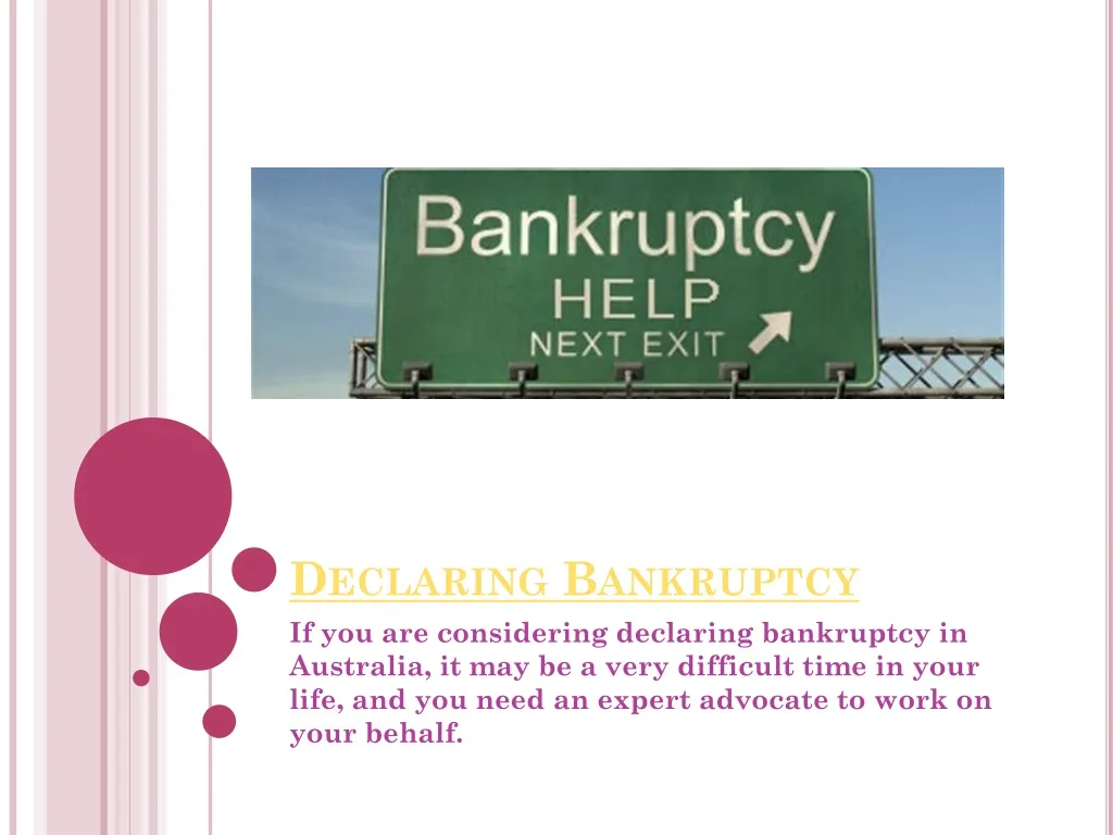declaring bankruptcy n.