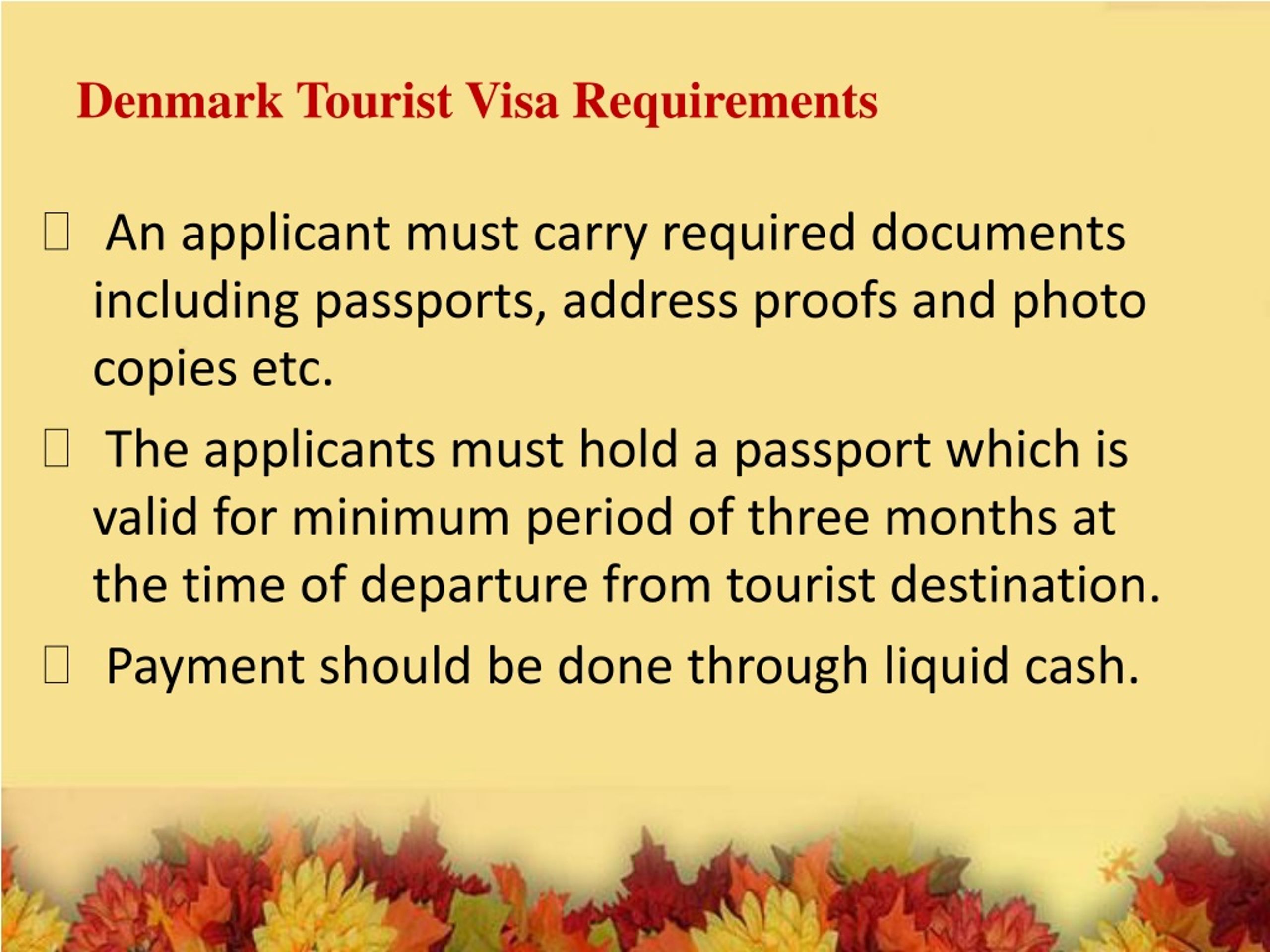 denmark tourist visa duration