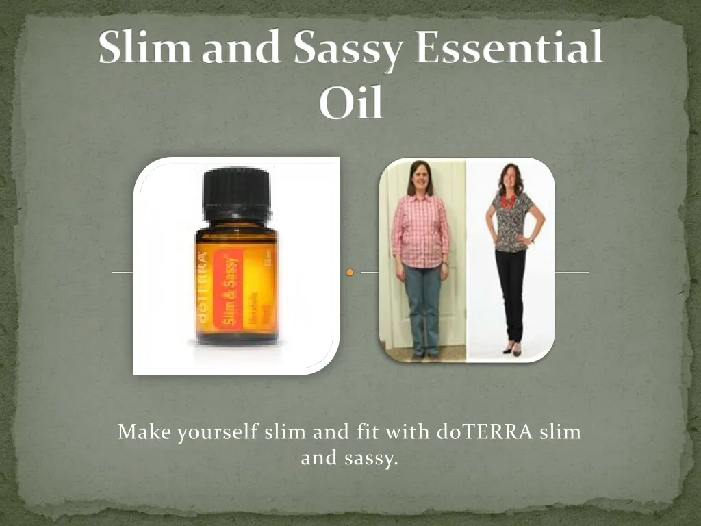 slim and sassy essential oil n.