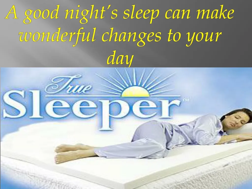 a good night s sleep can make wonderful changes n.
