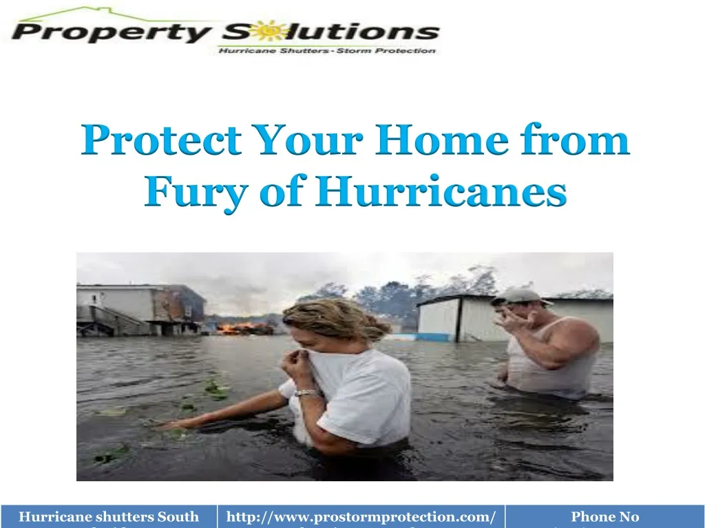 PPT - Protect Your Home from Fury of Hurricanes PowerPoint Presentation 