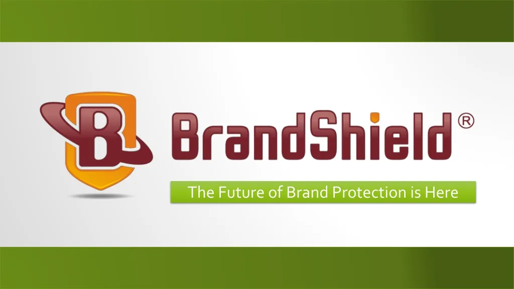 the future of brand protection is here n.