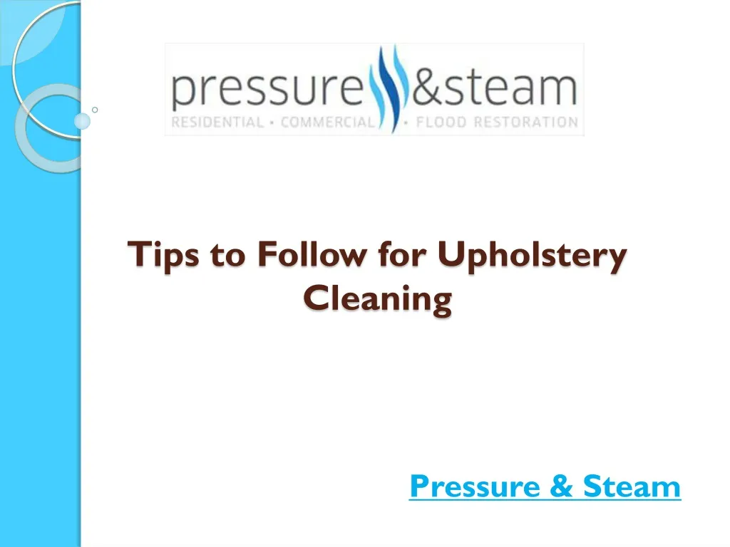 tips to follow for upholstery cleaning n.