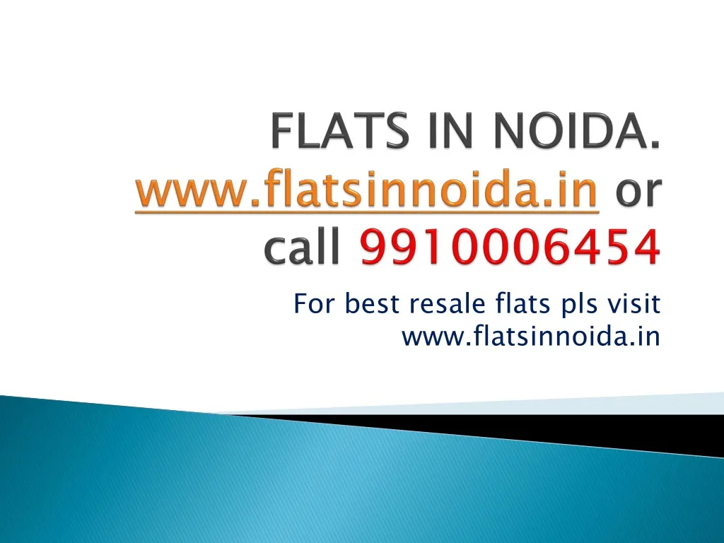 flats in noida www flatsinnoida in or call 9910006454 n.