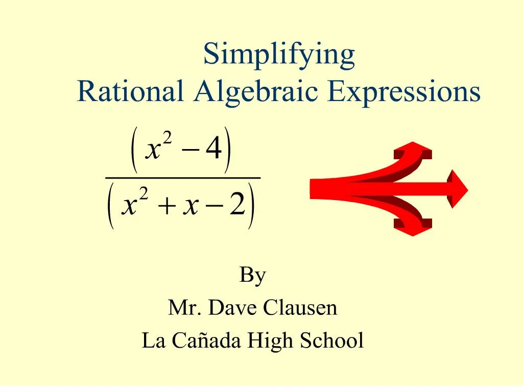 PPT - simplifying rational algebraic expressions PowerPoint