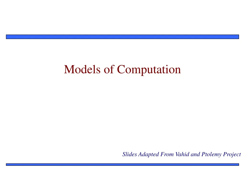 PPT - Models of Computation PowerPoint Presentation, free download - ID ...
