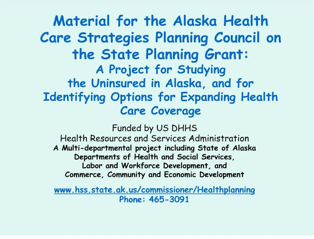 PPT material for the alaska health care strategies planning council