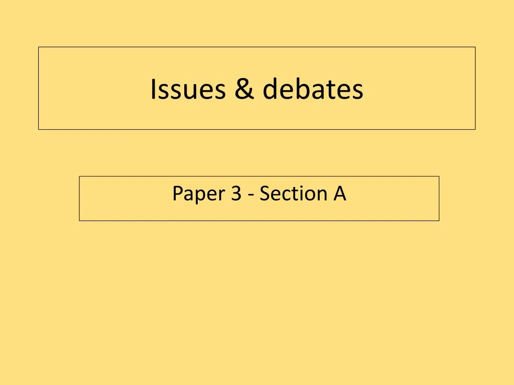 PPT - Issues & Debates PowerPoint Presentation, Free Download - ID:152006