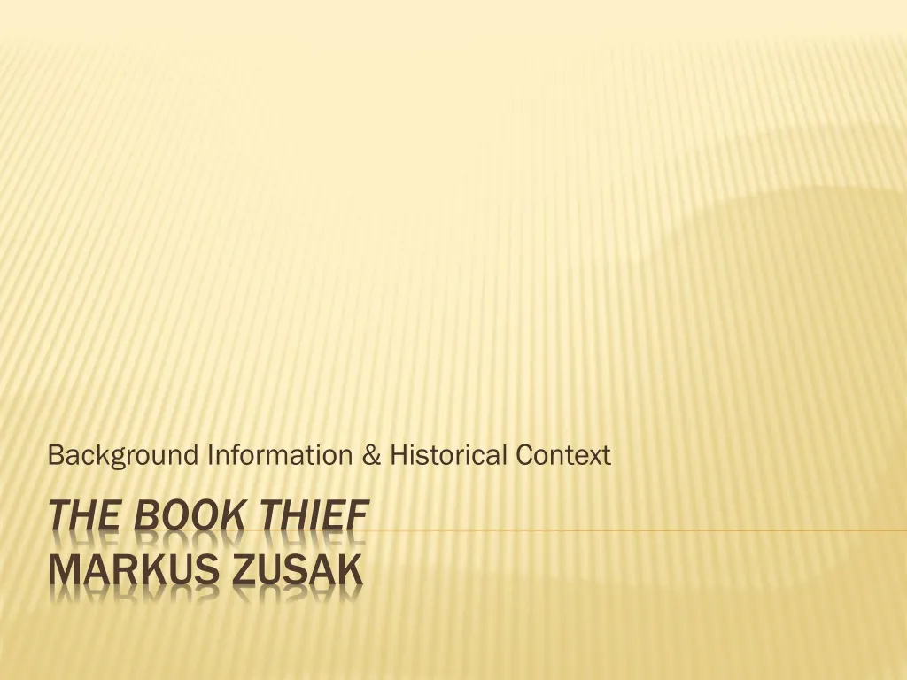 Ppt The Book Thief Markus Zusak Powerpoint Presentation Free Download Id 152401