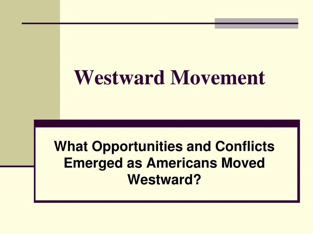 westward movement n.