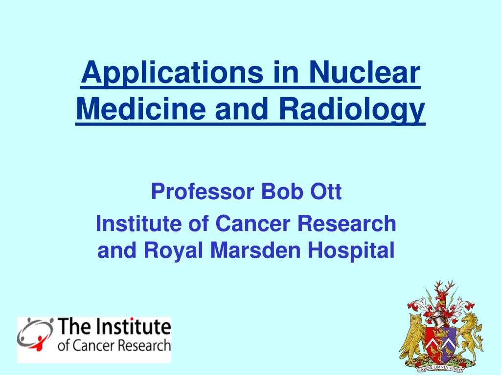 applications in nuclear medicine and radiology n.