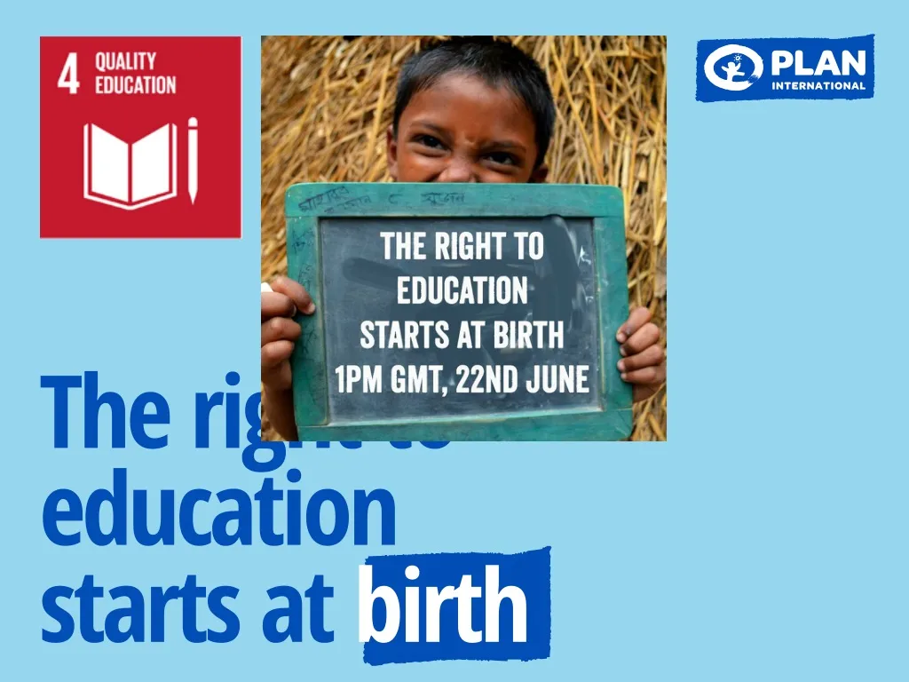 the right to education starts at birth n.