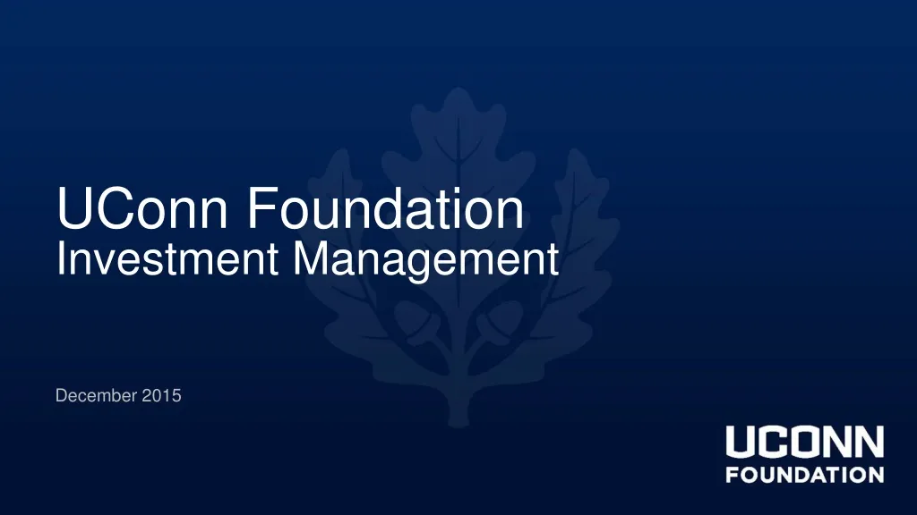 PPT - UConn Foundation Investment Management PowerPoint Presentation ...