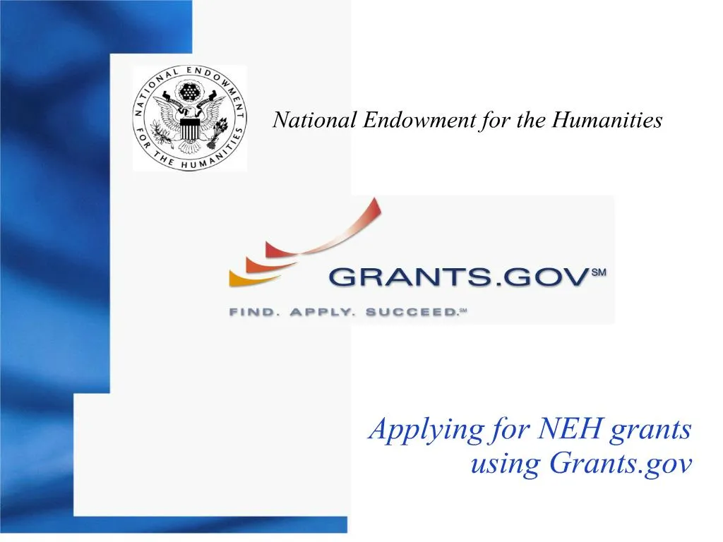 PPT applying for neh grants using grants PowerPoint Presentation