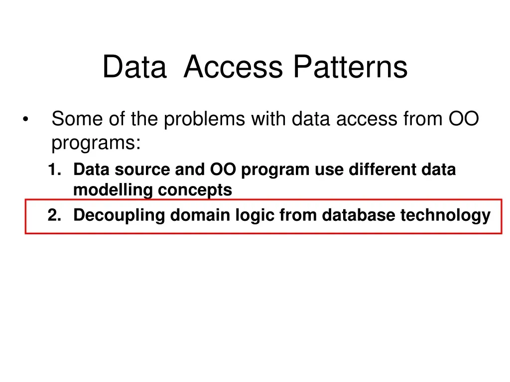 data access patterns n.