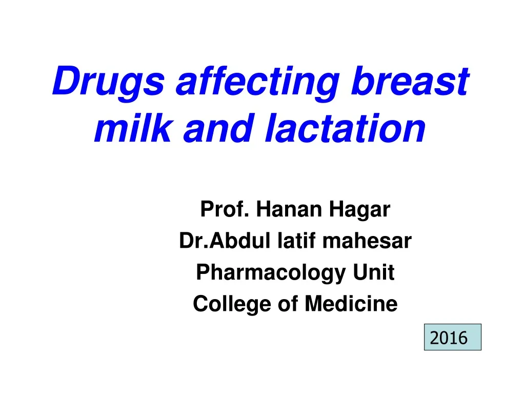 drugs affecting breast milk and lactation n.
