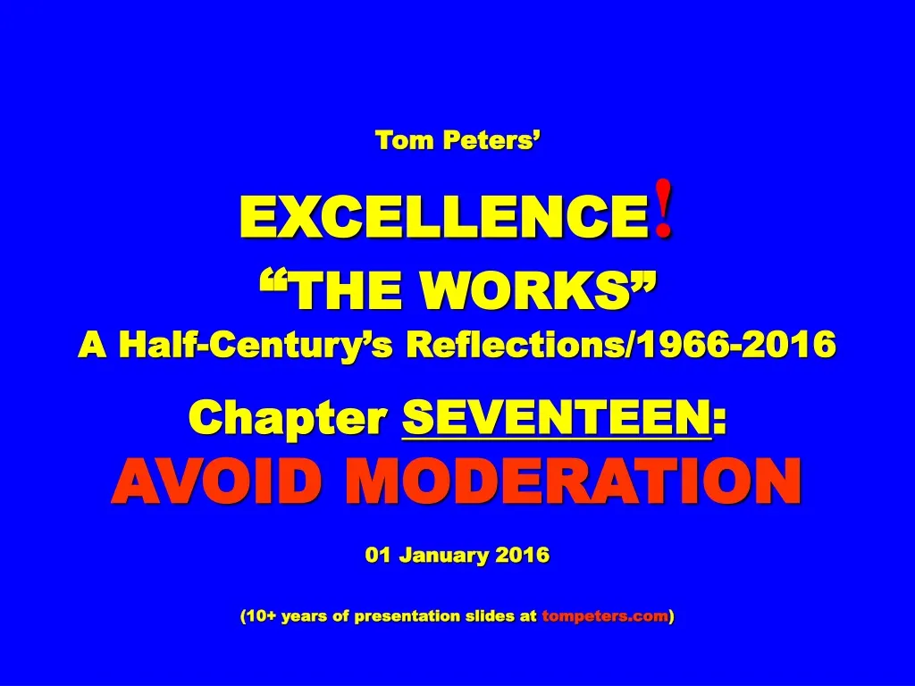 tom peters excellence the works a half century n.