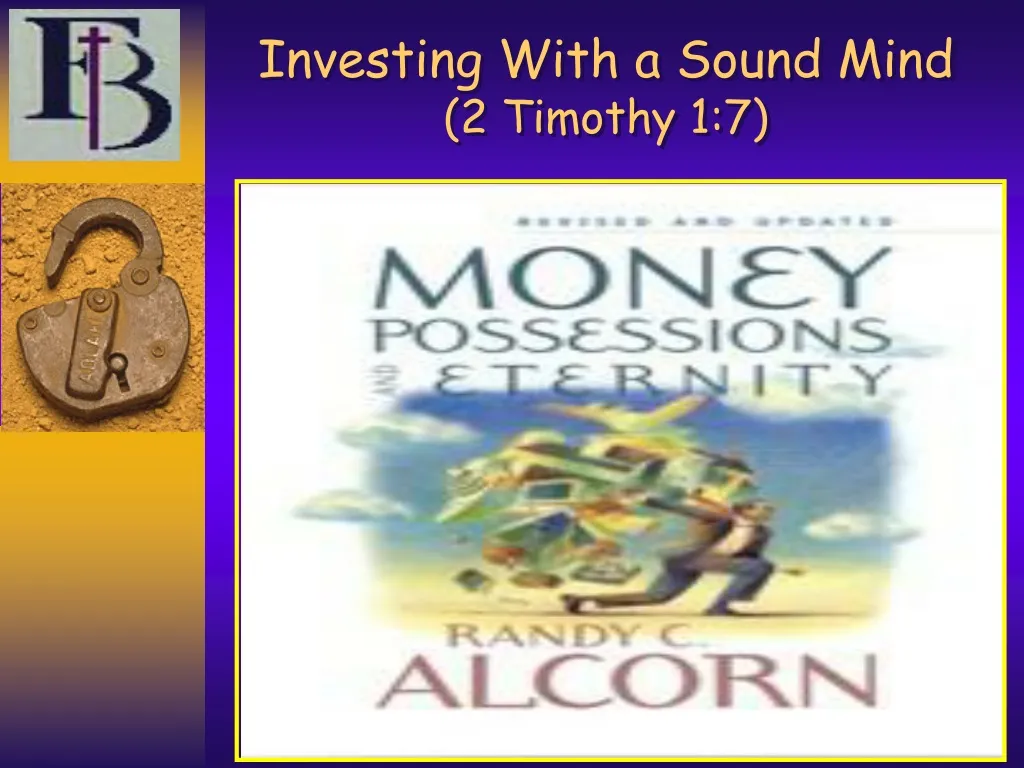 investing with a sound mind 2 timothy 1 7 n.
