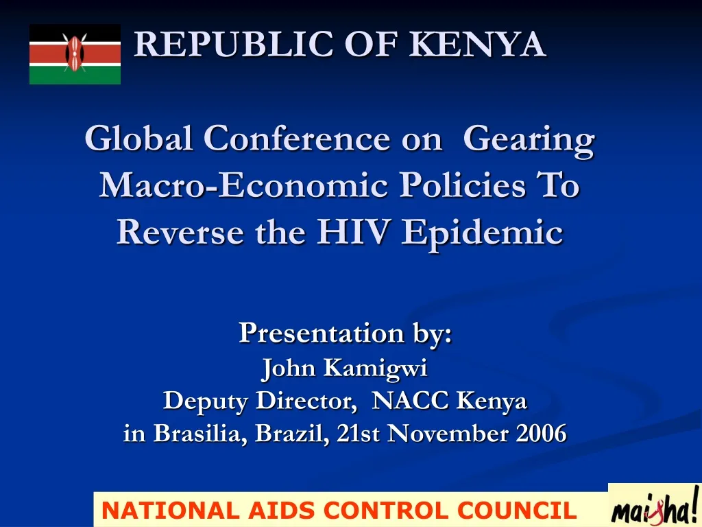 republic of kenya global conference on gearing macro economic policies to reverse the hiv epidemic n.
