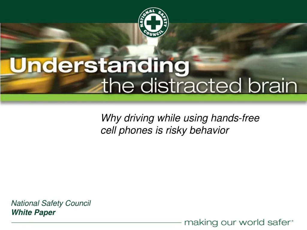 why driving while using hands free cell phones is risky behavior n.
