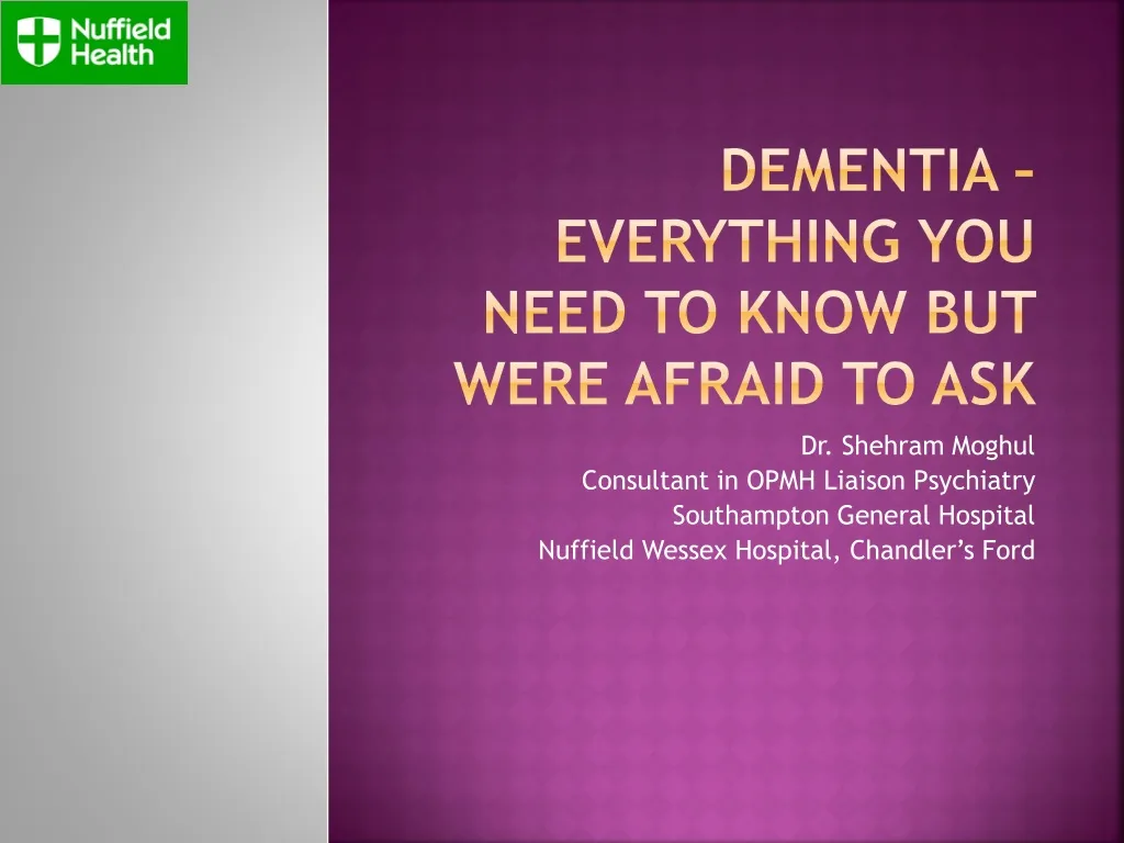 dementia everything you need to know but were afraid to ask n.