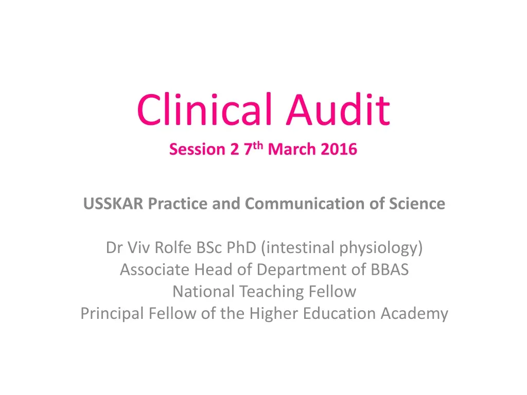 clinical audit session 2 7 th march 2016 n.