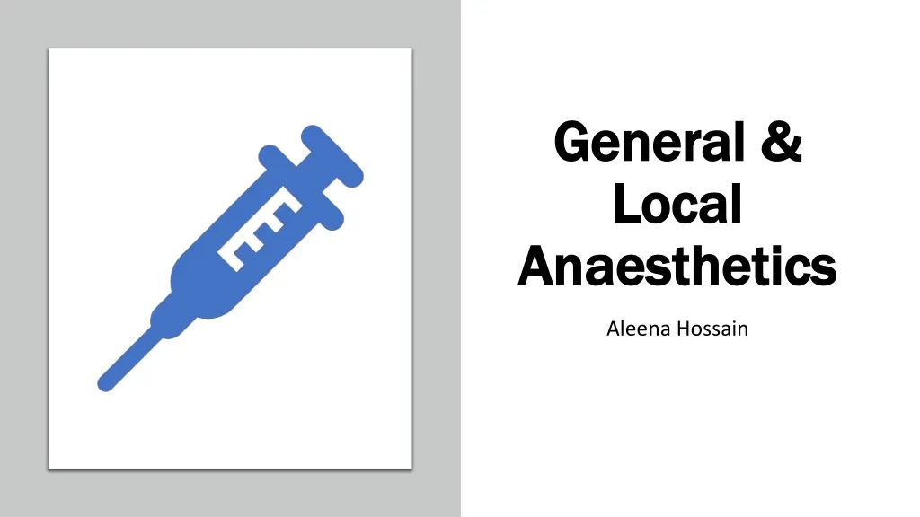 general local anaesthetics n.