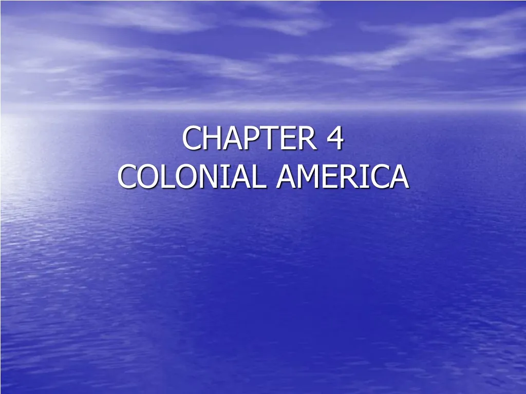 chapter 4 colonial america n.