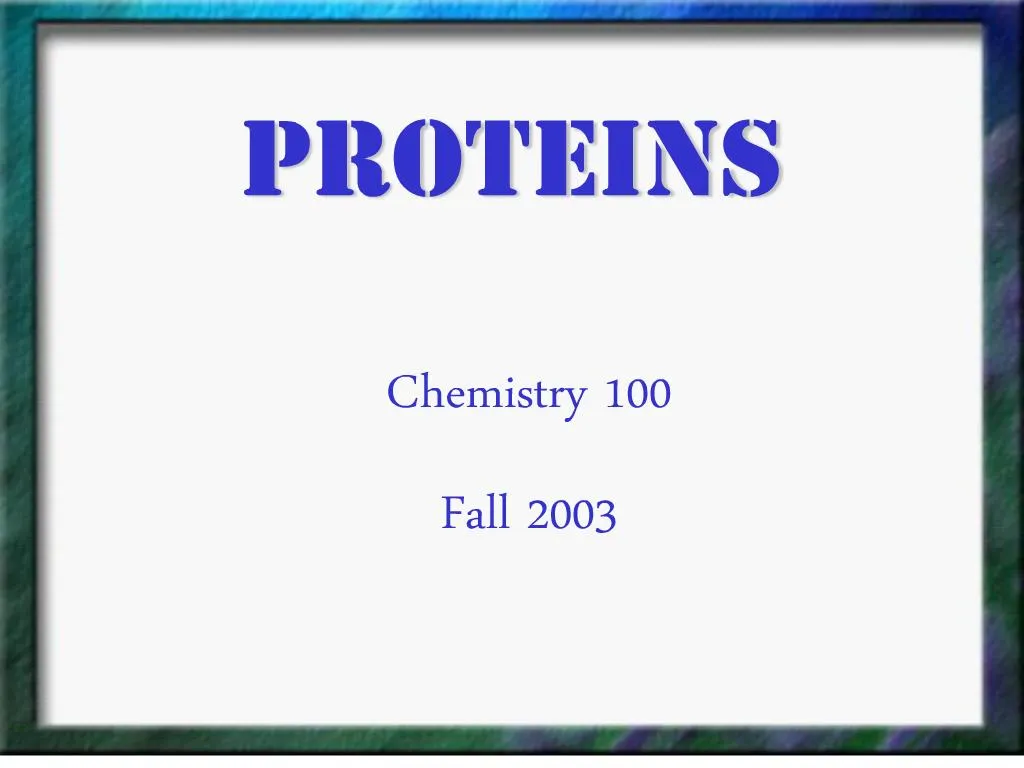 PPT - Proteins PowerPoint Presentation, Free Download - ID:163077