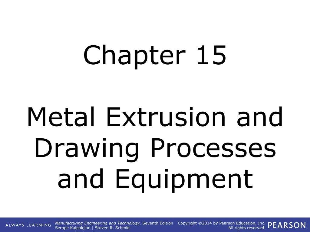 chapter 15 metal extrusion and drawing processes and equipment n.