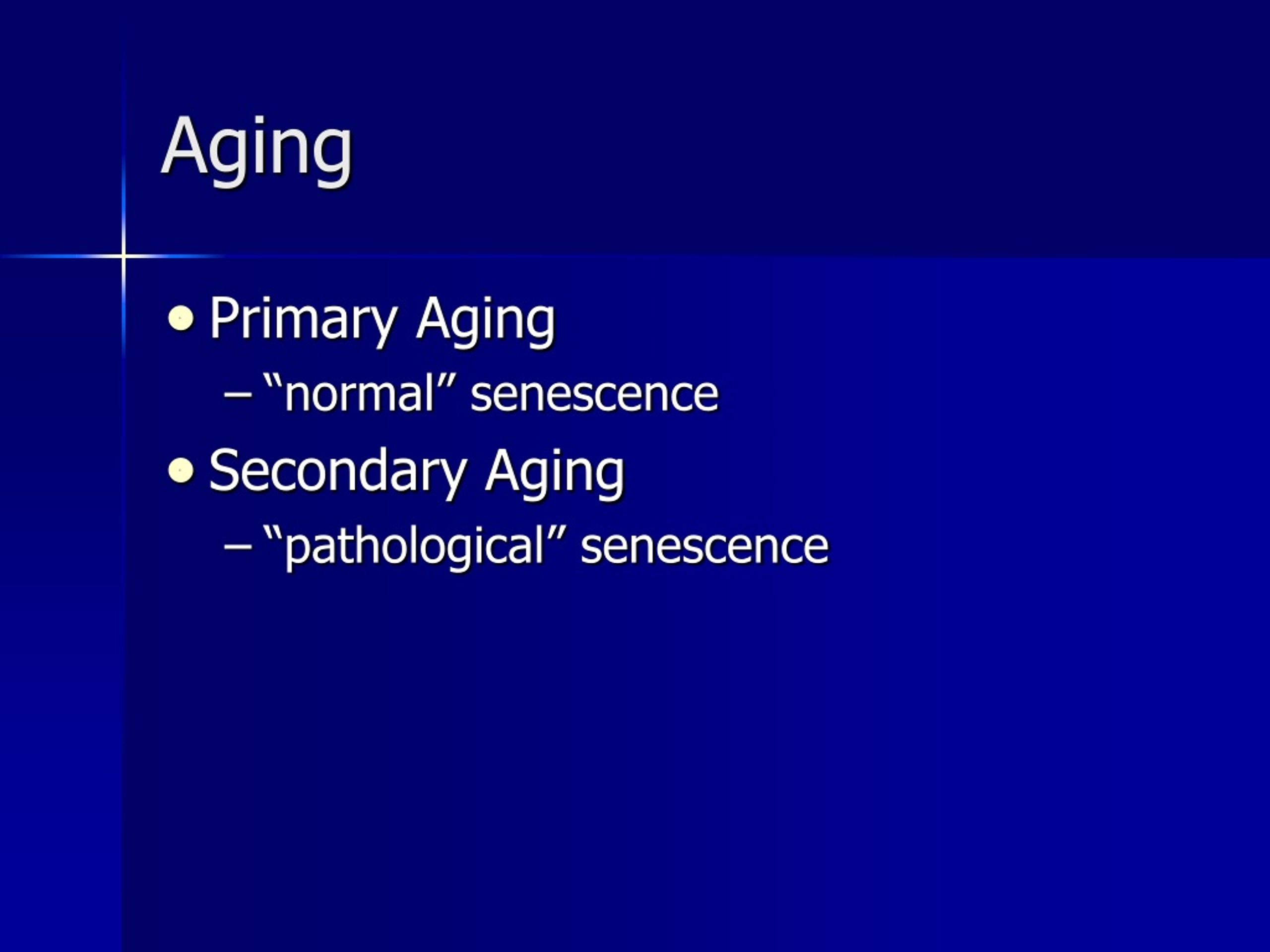 primary and secondary aging