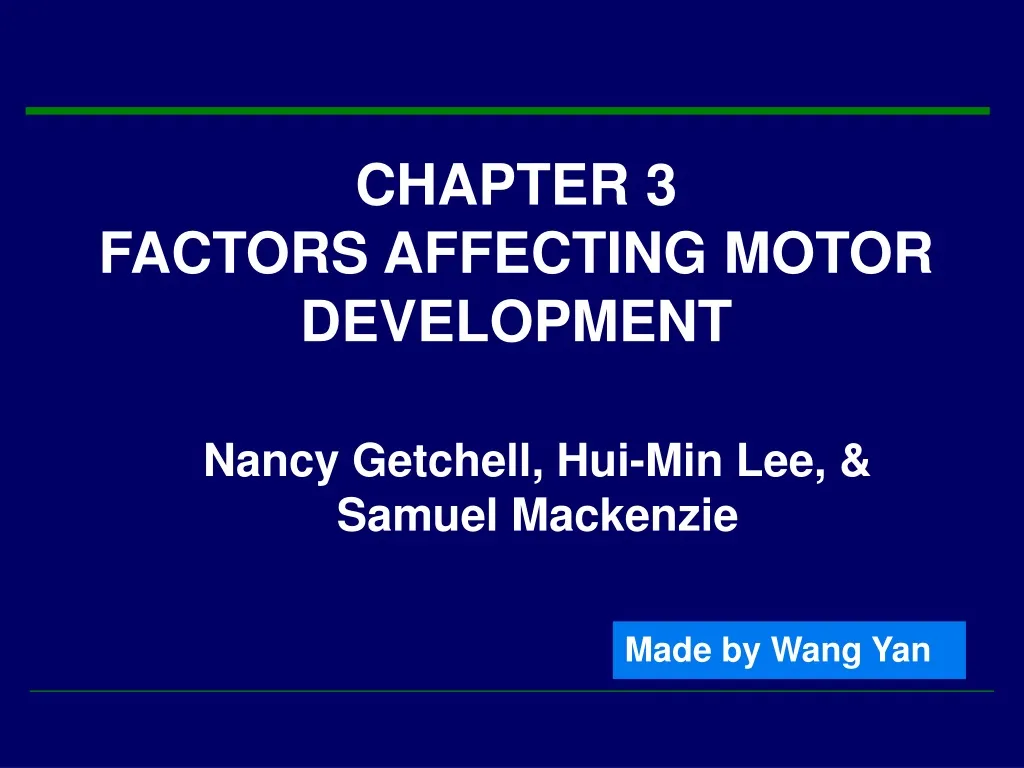 chapter 3 factors affecting motor development n.