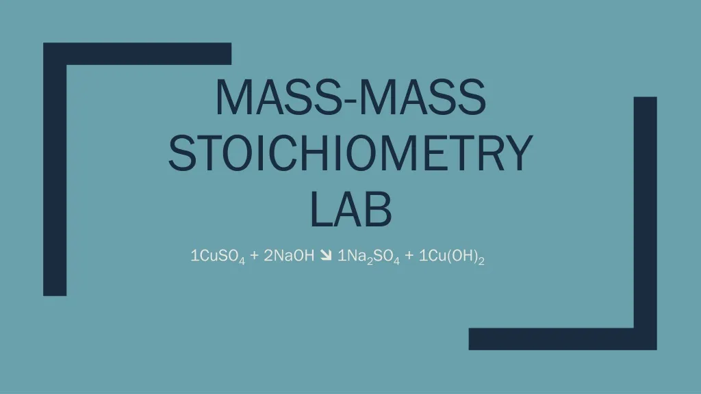 mass mass stoichiometry lab n.