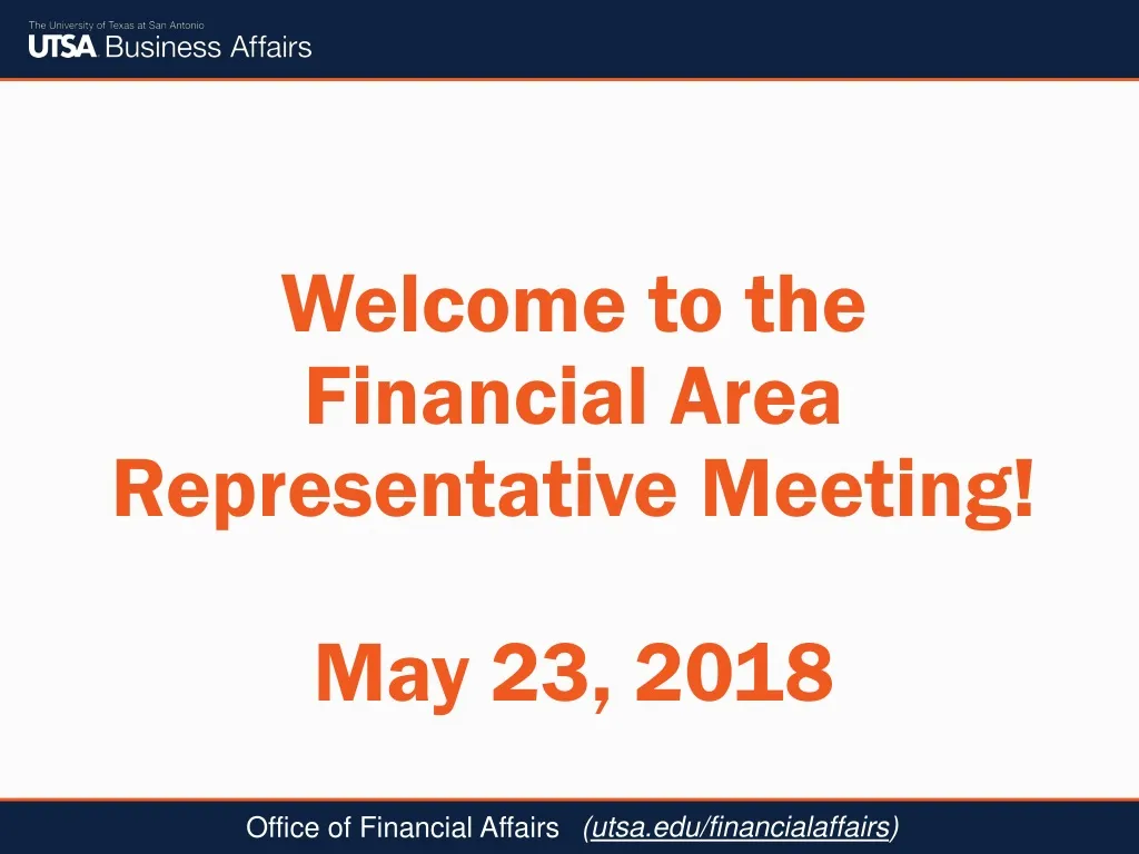 welcome to the financial area representative meeting may 23 2018 n.