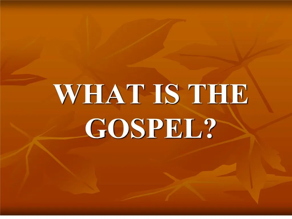 presentation of the gospel