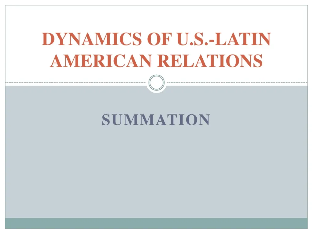 dynamics of u s latin american relations n.