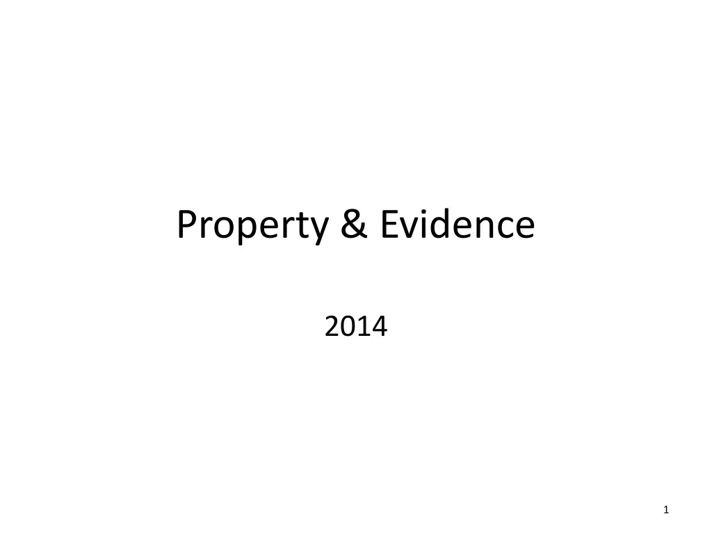 property evidence n.