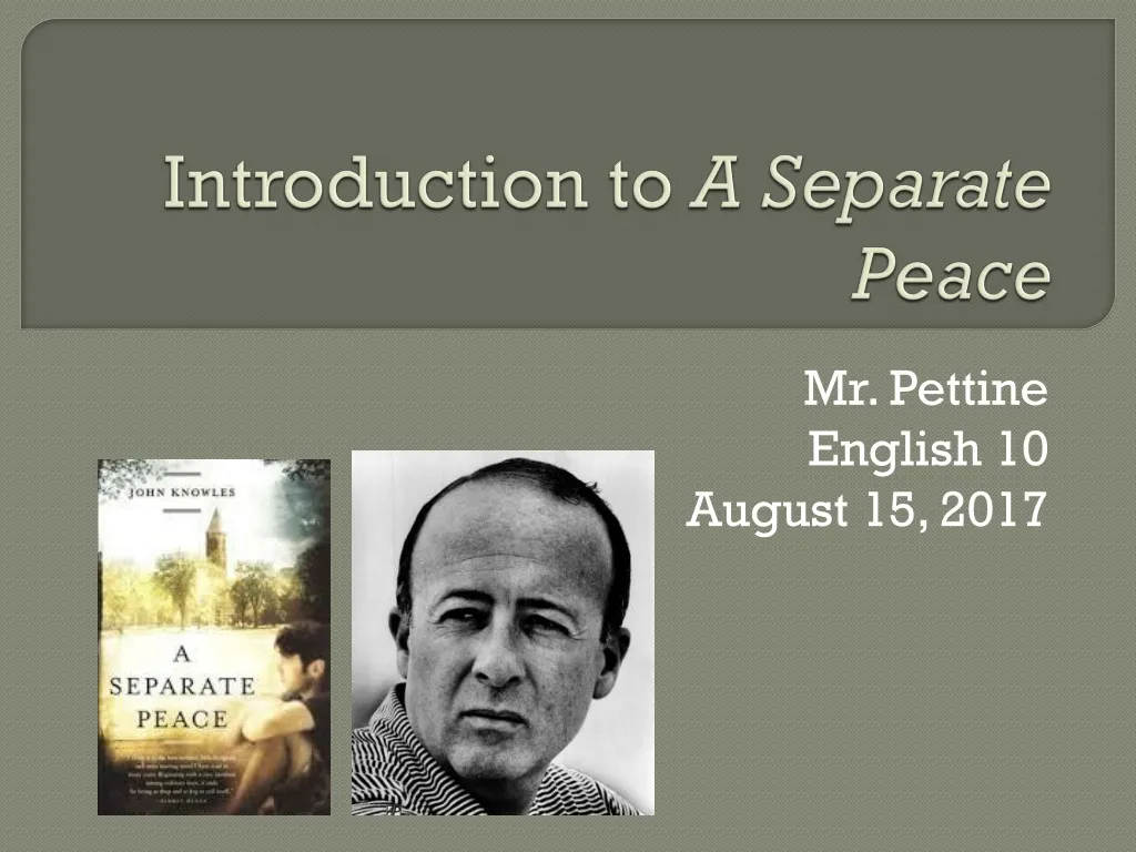 introduction to a separate peace n.