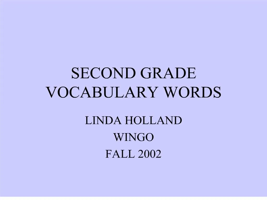 Vocab words for 2nd graders