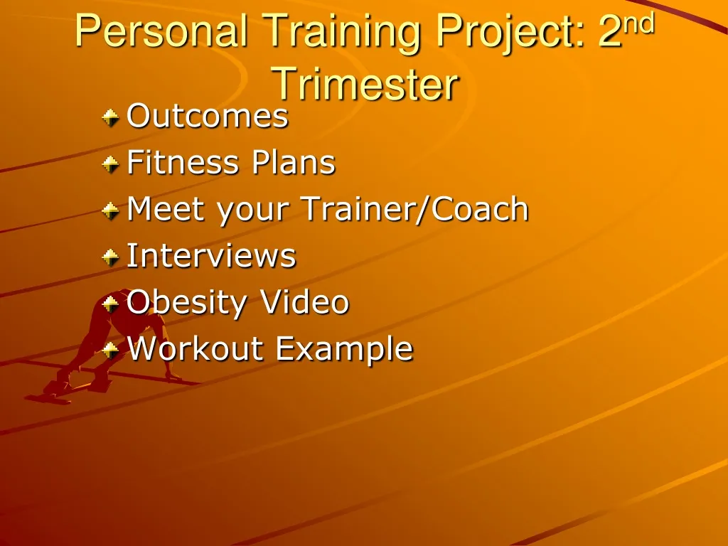 personal training project 2 nd trimester n.
