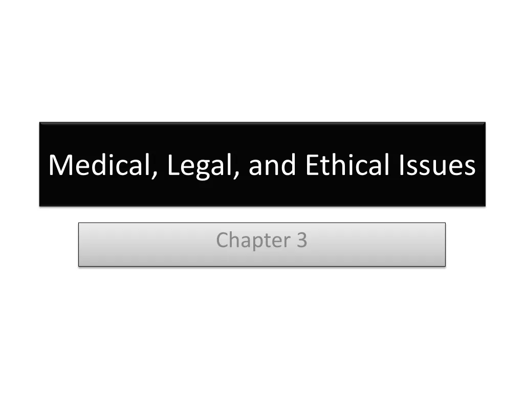 medical legal and ethical issues n.