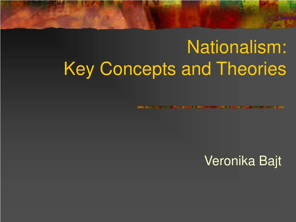 nationalism key concepts and theories n.