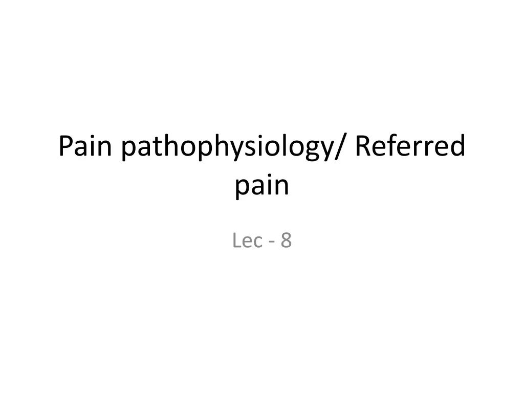 pain pathophysiology referred pain n.