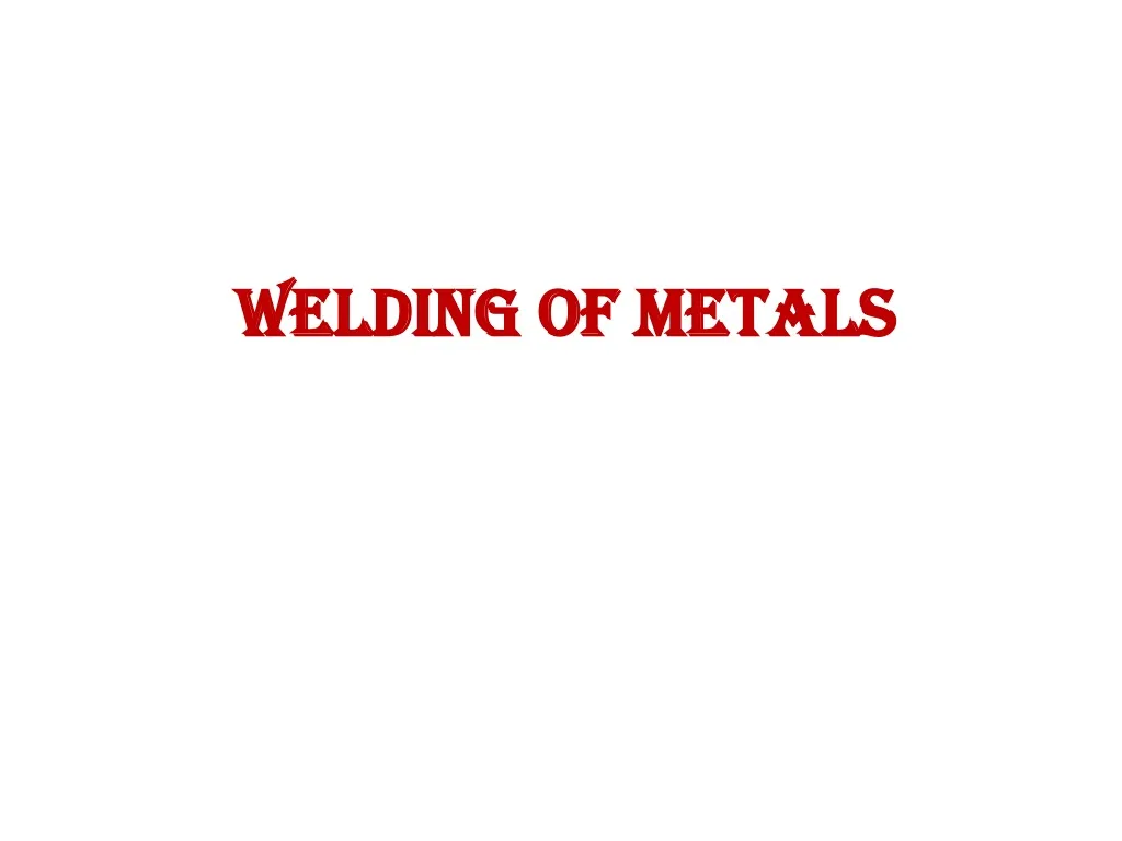 welding of metals n.