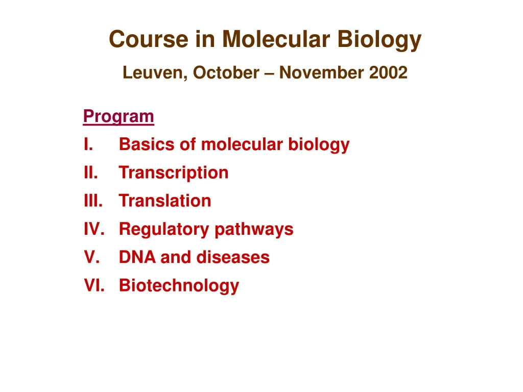 course in molecular biology n.