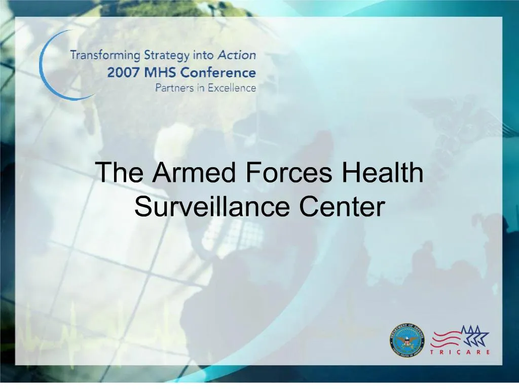 PPT The Armed Forces Health Surveillance Center PowerPoint