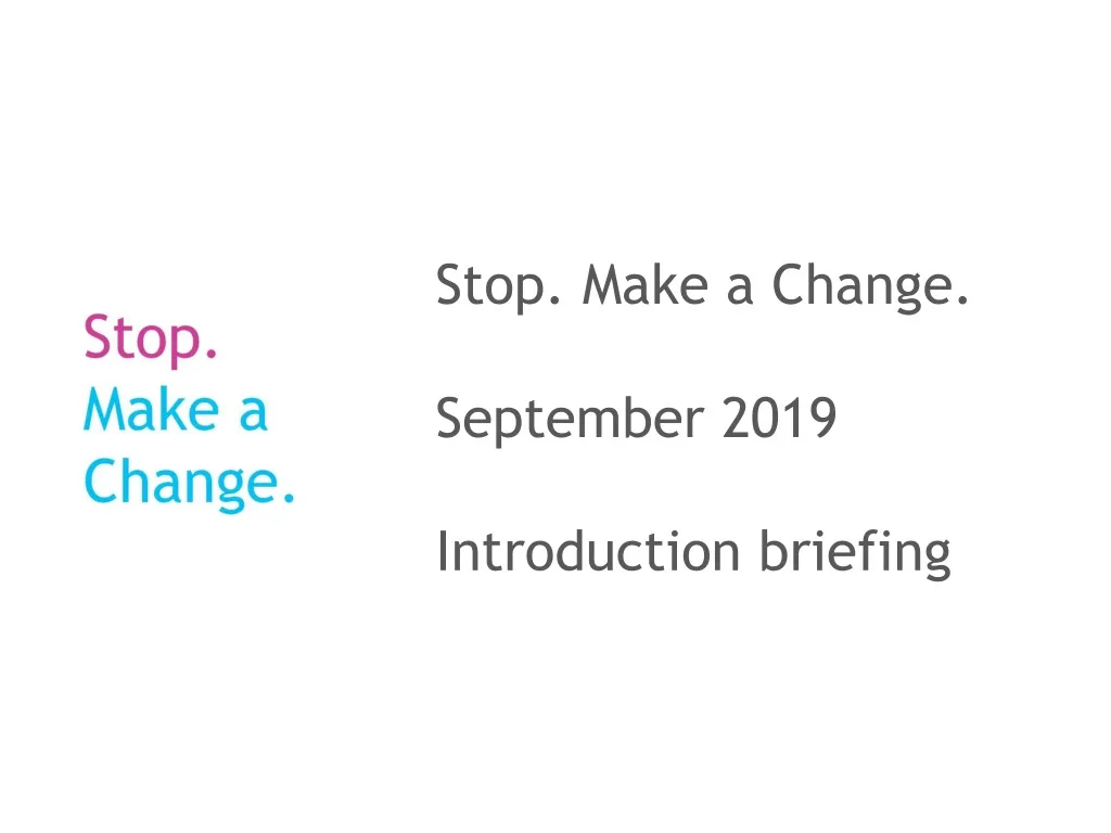 stop make a change september 2019 introduction n.