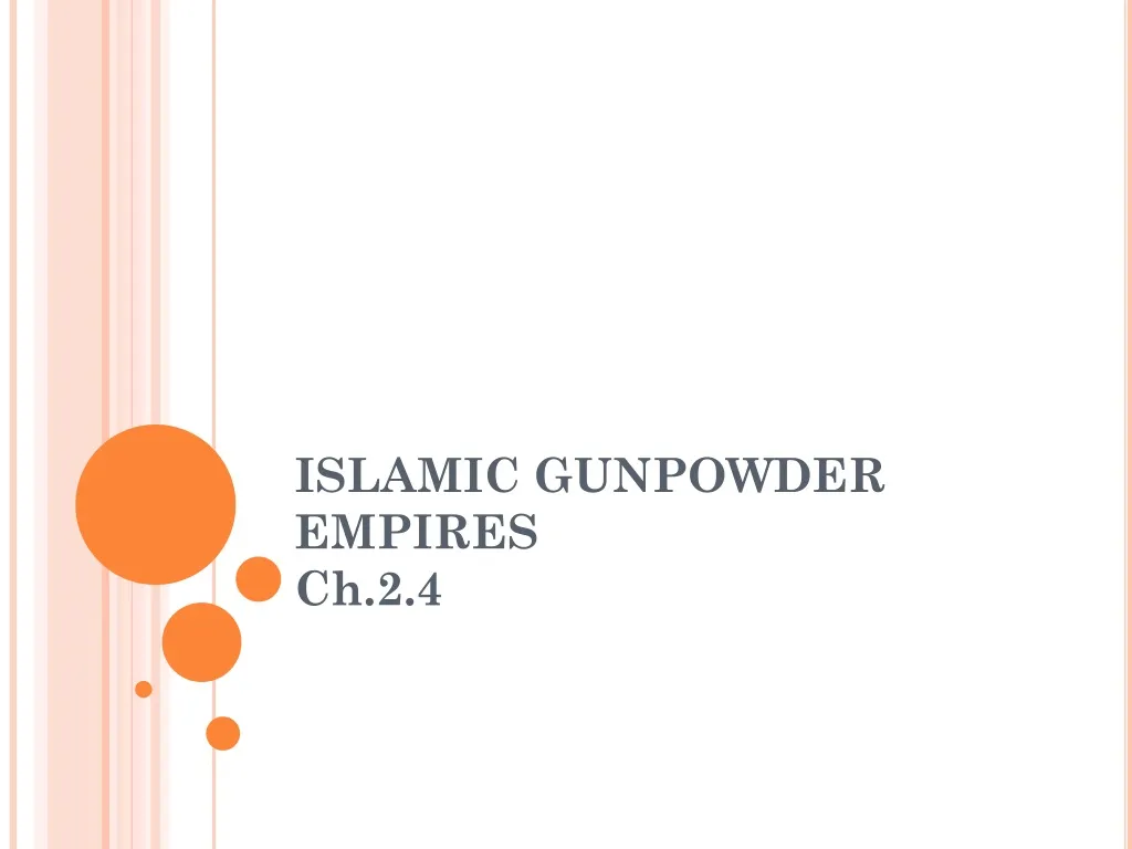 islamic gunpowder empires ch 2 4 n.